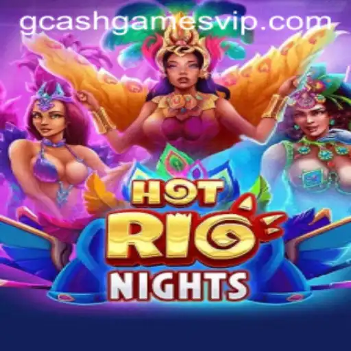 HotRioNights: A Thrilling Adventure with GCash Games